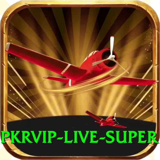 pkrvip - Live Super - 2